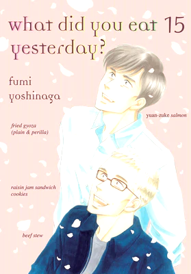 What Did You Eat Yesterday Graphic Novel Volume 15