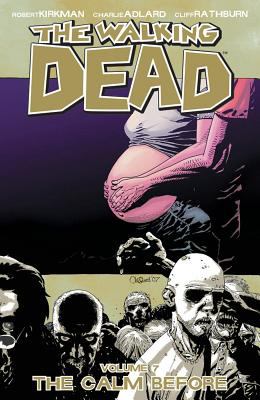 Walking Dead TPB Volume 07 The Calm Before (New Printing)