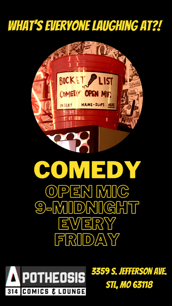Bucket List Comedy Open Mic